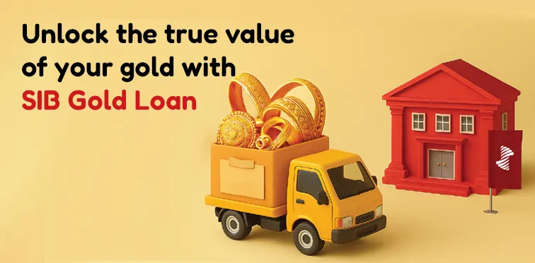 Gold That Works for You: The Smart Benefits of an SIB Gold Loan